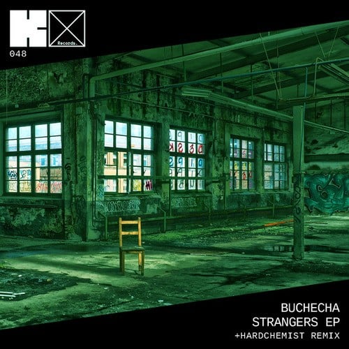 Buchecha, Hardchemist-Strangers EP