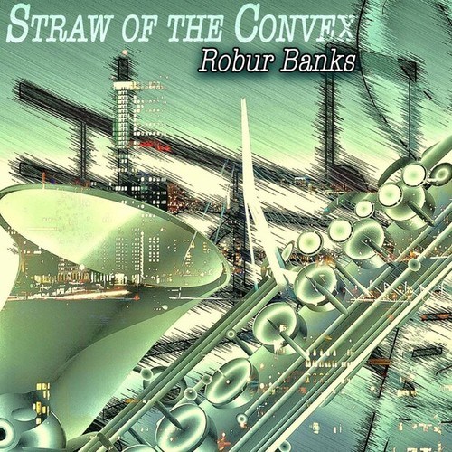 Straw of the Convex
