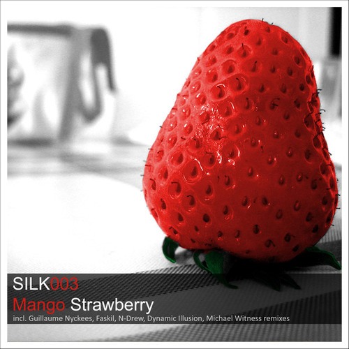 Mango, Guillaume Nyckees, Faskil, N-Drew, Dynamic Illusion-Strawberry