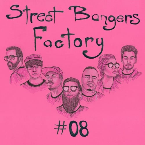 Big Dope P, Stacy Kidd, DJ Manny, Carpainter, Househead Samira, ARMA-Street Bangers Factory 08
