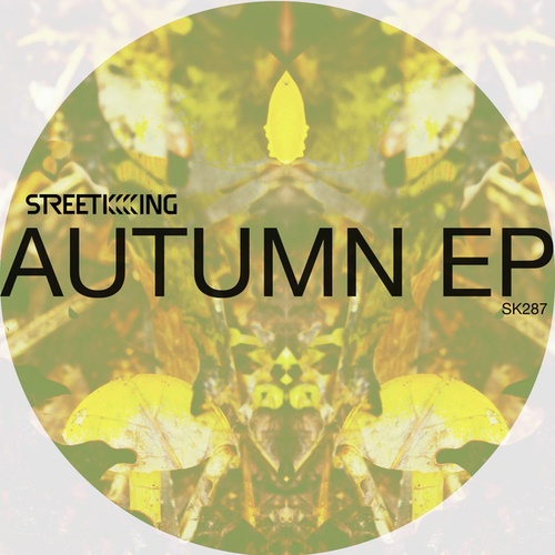 Francesco Tarantini, Ego Valente, Dub Modo, ChrisB, Yuji Noto, Yogs-Street King Autumn EP