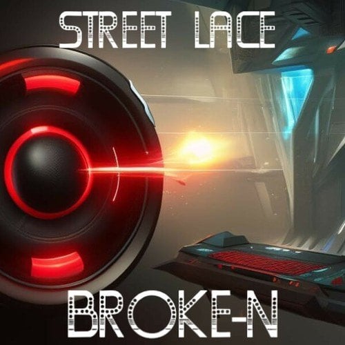 Broke-n-Street Lace