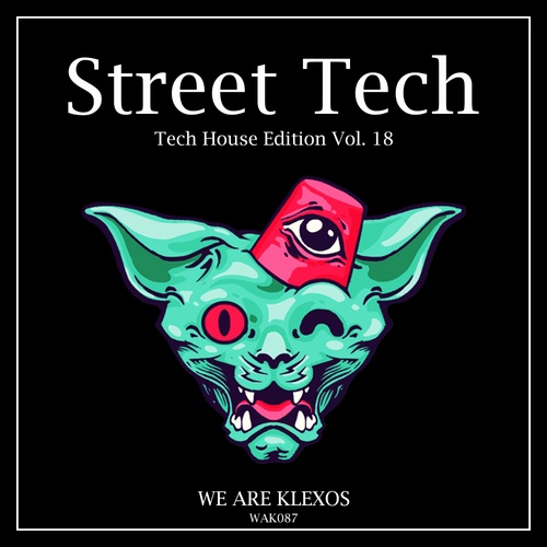 LoudWarp, Cavalca, Ricardo Motta, DAMNC, DJ Gandhi-Street Tech, Vol. 18