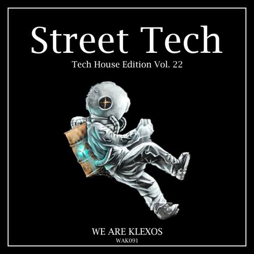 VNCS DS, Ricardo Motta, Dope Music, Arosound, Elia Tessari-Street Tech, Vol. 22