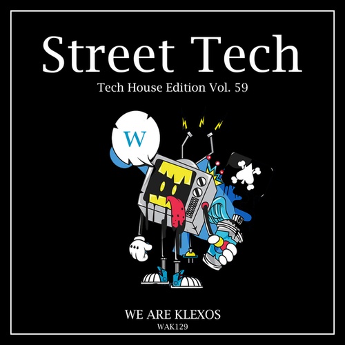 Macsan, Ricardo Motta, Otoxic, Nicolas Laini, Cardillo DJ-Street Tech, Vol. 59