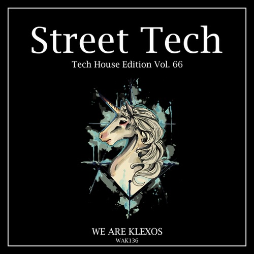 Kassul, The Goust, DashBoard Music, Oliver Gil, Ricardo Motta-Street Tech, Vol. 66