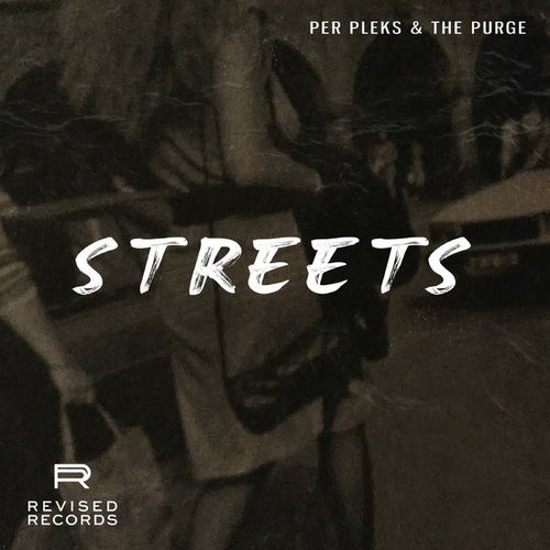 Per Pleks, The Purge-Streets