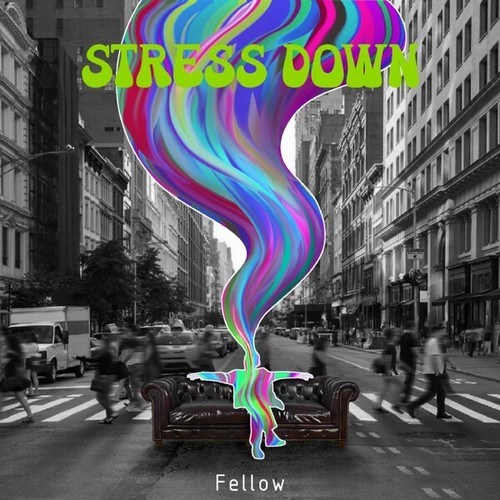 Fellow-Stress Down