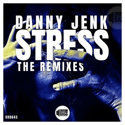 Danny Jenk, Apollo, Owen Slaughter, Dubvendor, Jane Doe DnB, Digital Justice-Stress: The Remixes