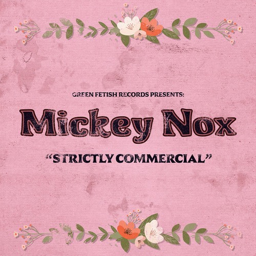Mickey Nox-Strictly Commercial