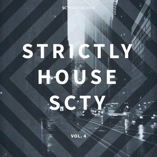 Various Artists-Strictly House SCTY, Vol. 4