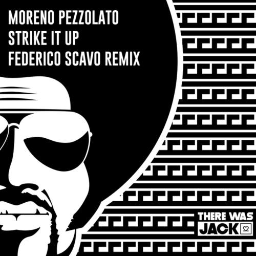 Moreno Pezzolato, Federico Scavo-Strike It Up