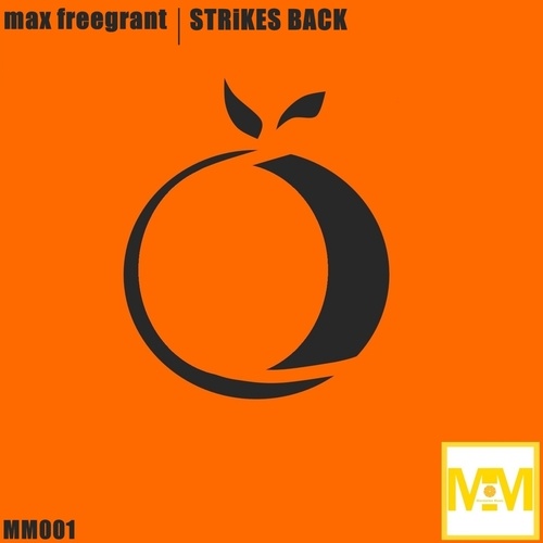 Max Freegrant-Strikes Back