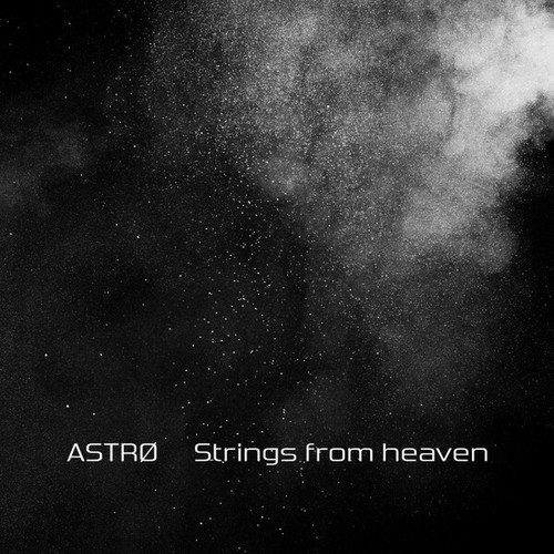 Astrø-Strings from Heaven