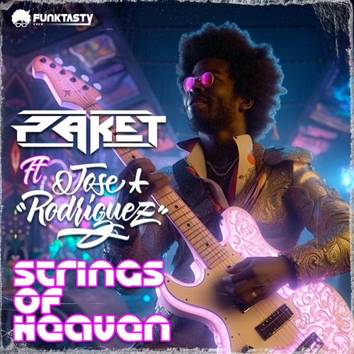 Paket, José Rodríguez-Strings of Heaven