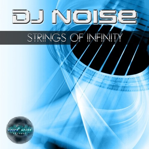 DJ Noise, Thomas Petersen, Zylone, Matti Mars, Madwave, Duzenschmied-Strings of Infinity