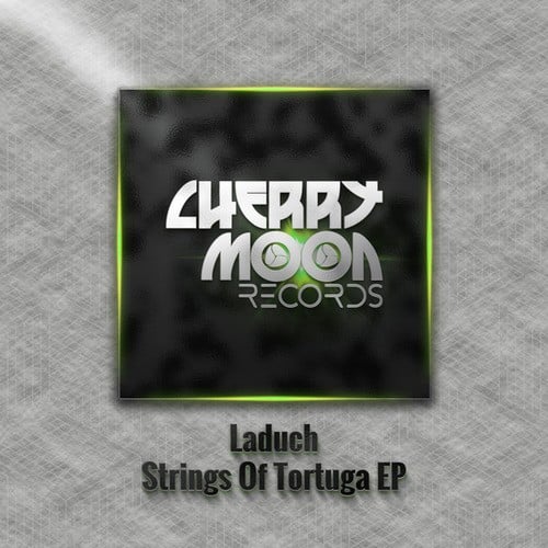 Laduch-Strings of Tortuga EP