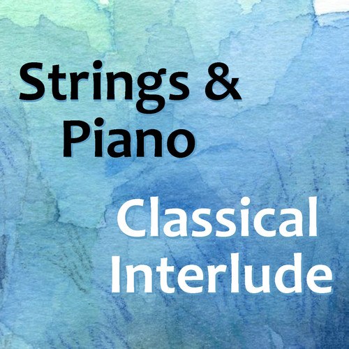 Royal Philharmonic Orchestra-Strings & Piano Classical Interlude