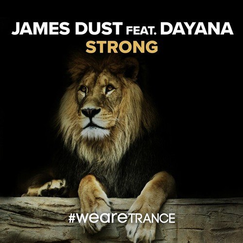 James Dust, Dayana-Strong