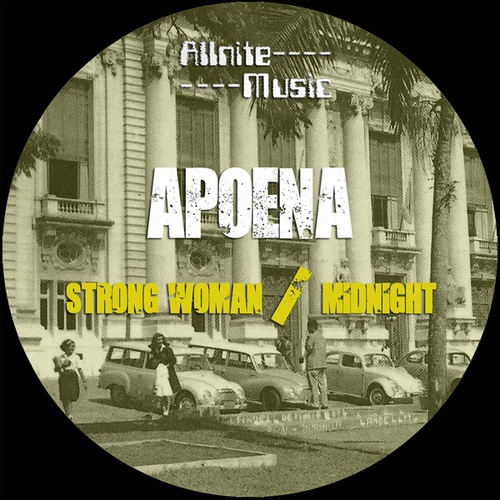 Apoena-Strong Woman / Midnight