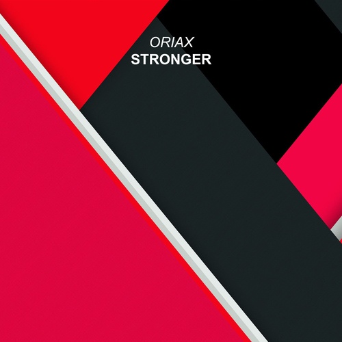 Oriax-Stronger