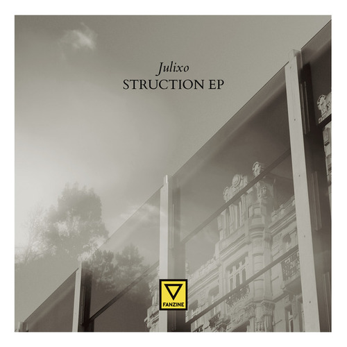 Julixo-Struction EP