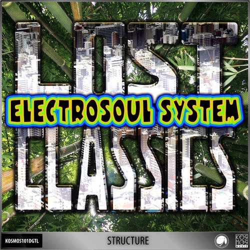 Electrosoul System-Structure (Lost Classics LP)