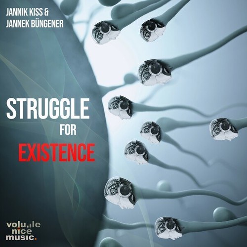 Jannek Büngener, Jannik Kiss-Struggle for Existence