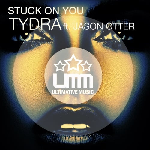 Jason Otter, Tydra-Stuck on You