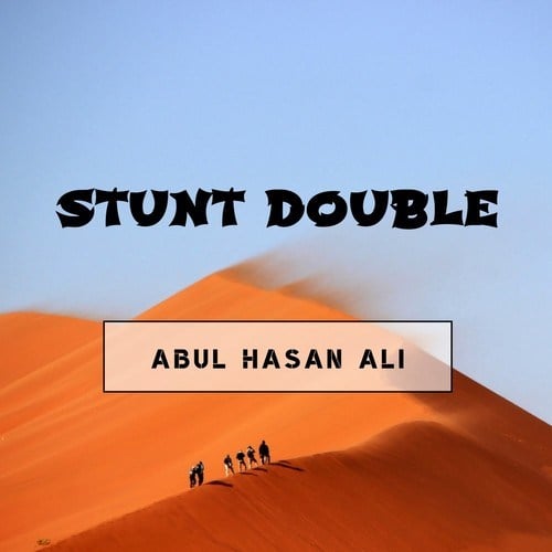 Abul Hasan Ali-Stunt Double