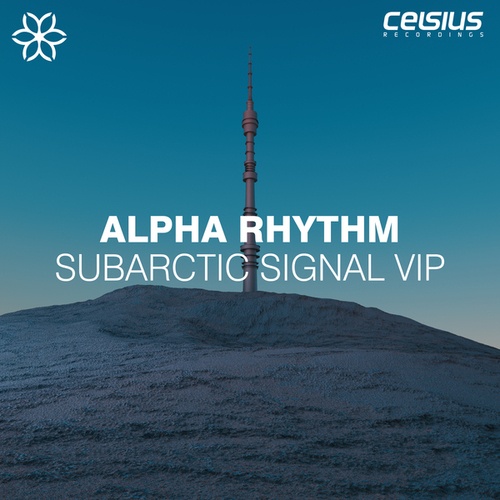 Alpha Rhythm-Subarctic Signal VIP