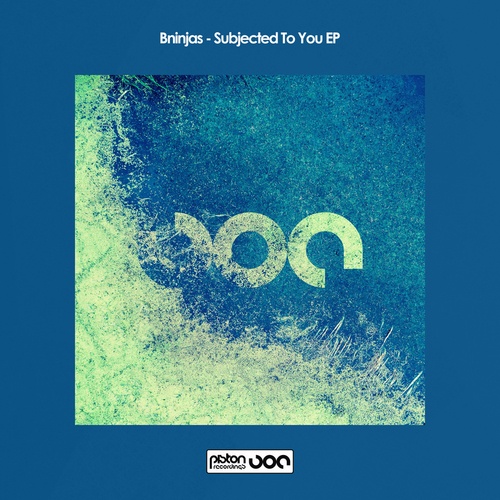 Bninjas-Subjected To You EP