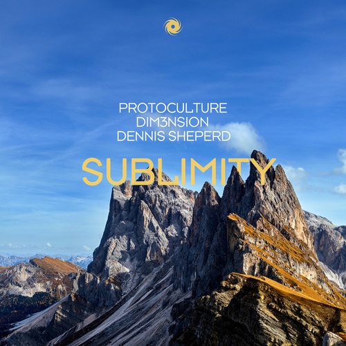 Dim3nsion, Dennis Sheperd, Protoculture-Sublimity