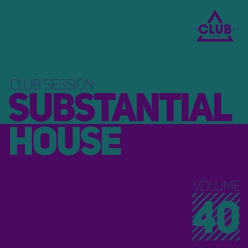 Various Artists-Substantial House, Vol. 40