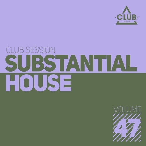 Various Artists-Substantial House, Vol. 47