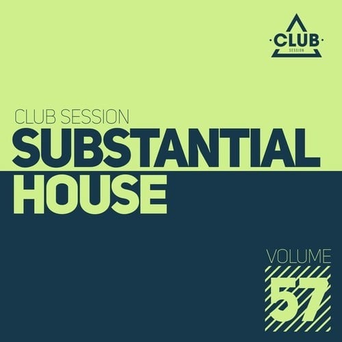 Various Artists-Substantial House, Vol. 57
