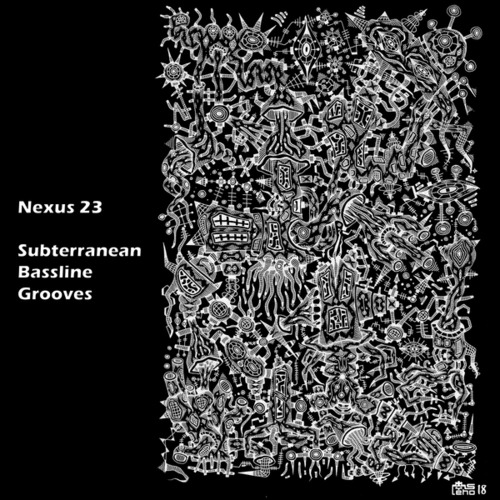 Nexus 23-Subterranean Bassline Grooves