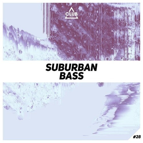 Various Artists-Suburban Bass, Vol. 28