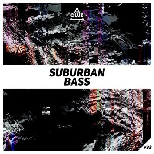 Various Artists-Suburban Bass, Vol. 33