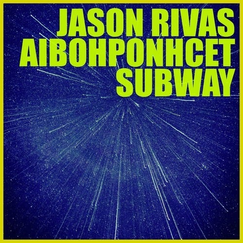 Aibohponhcet, Jason Rivas-Subway
