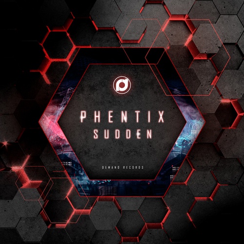Phentix-Sudden