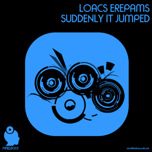 Loacs Erepams, Nicholas D, Ivan Murco-Suddenly It Jumped EP
