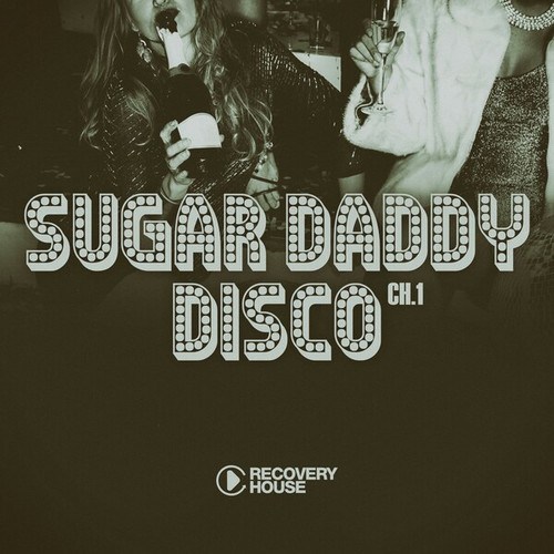 Various Artists-Sugar Daddy Disco, Ch.1