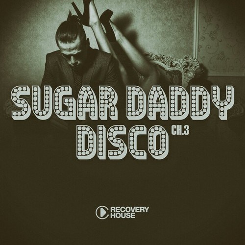 Various Artists-Sugar Daddy Disco, Ch.3