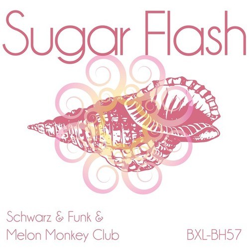 Schwarz & Funk, Melon Monkey Club-Sugar Flash