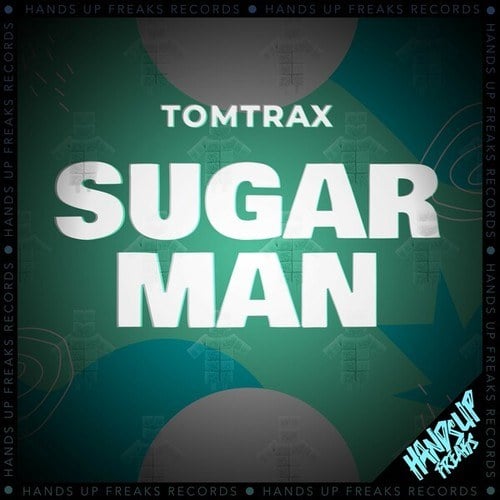 Tomtrax-Sugar Man