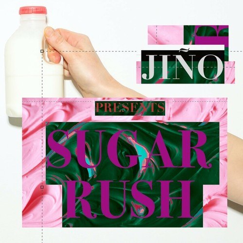 JIÑO-Sugar Rush