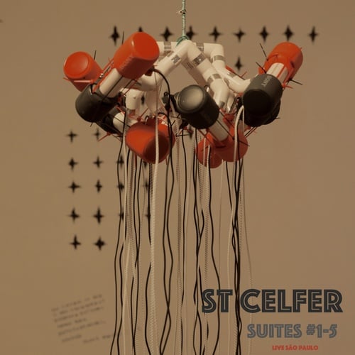St Celfer-Suites #1-5 (live São Paulo)