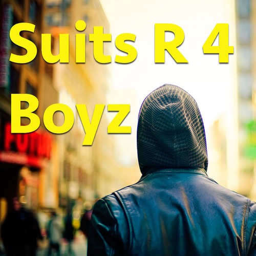 Various Artists-Suits R 4 Boyz
