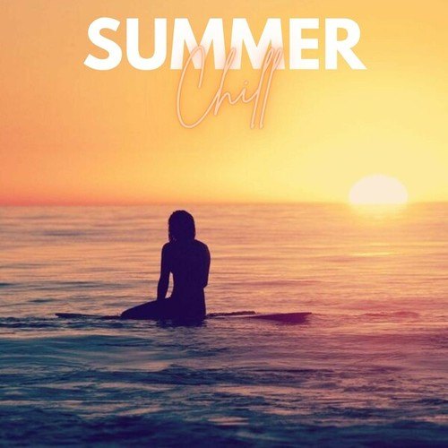 Summer Chill 2025: Create a Relaxing Atmosphere and Dream of Being on Vacation. Bossa Nova Music. Chill Music 2025